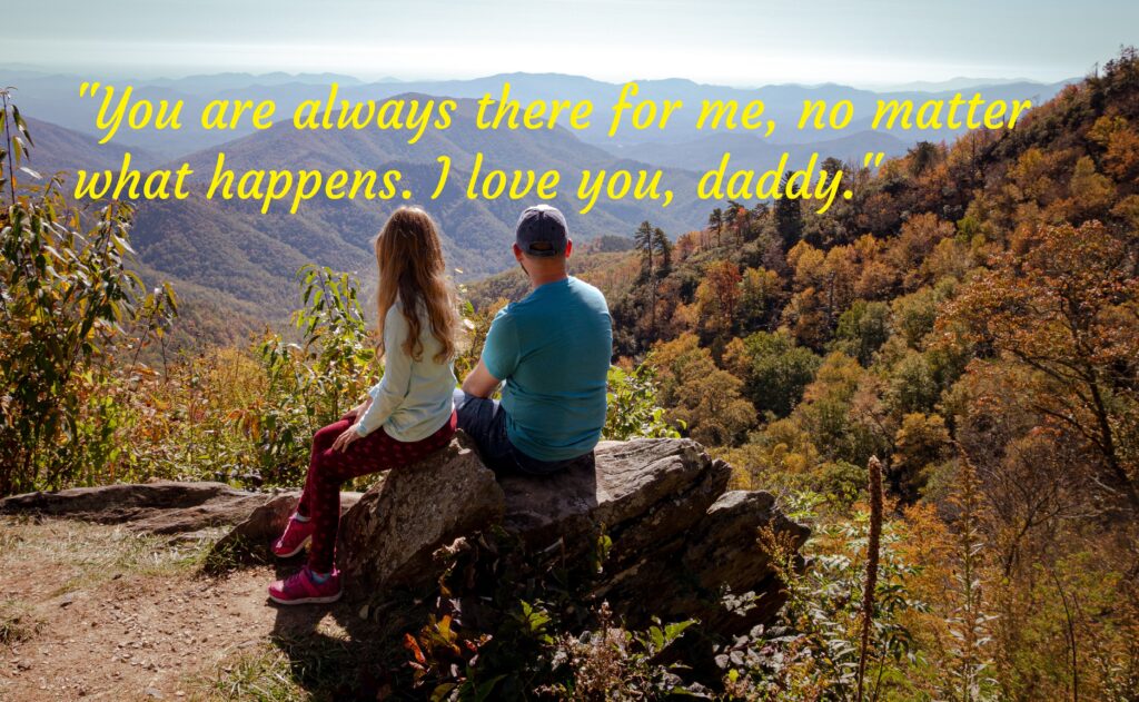 Father and daughter sitting on stone, Fathers day quote.