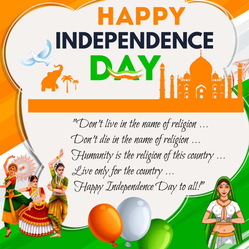 South Indiand and north Indian ladies performing classical dance, Independence Day Quotes.