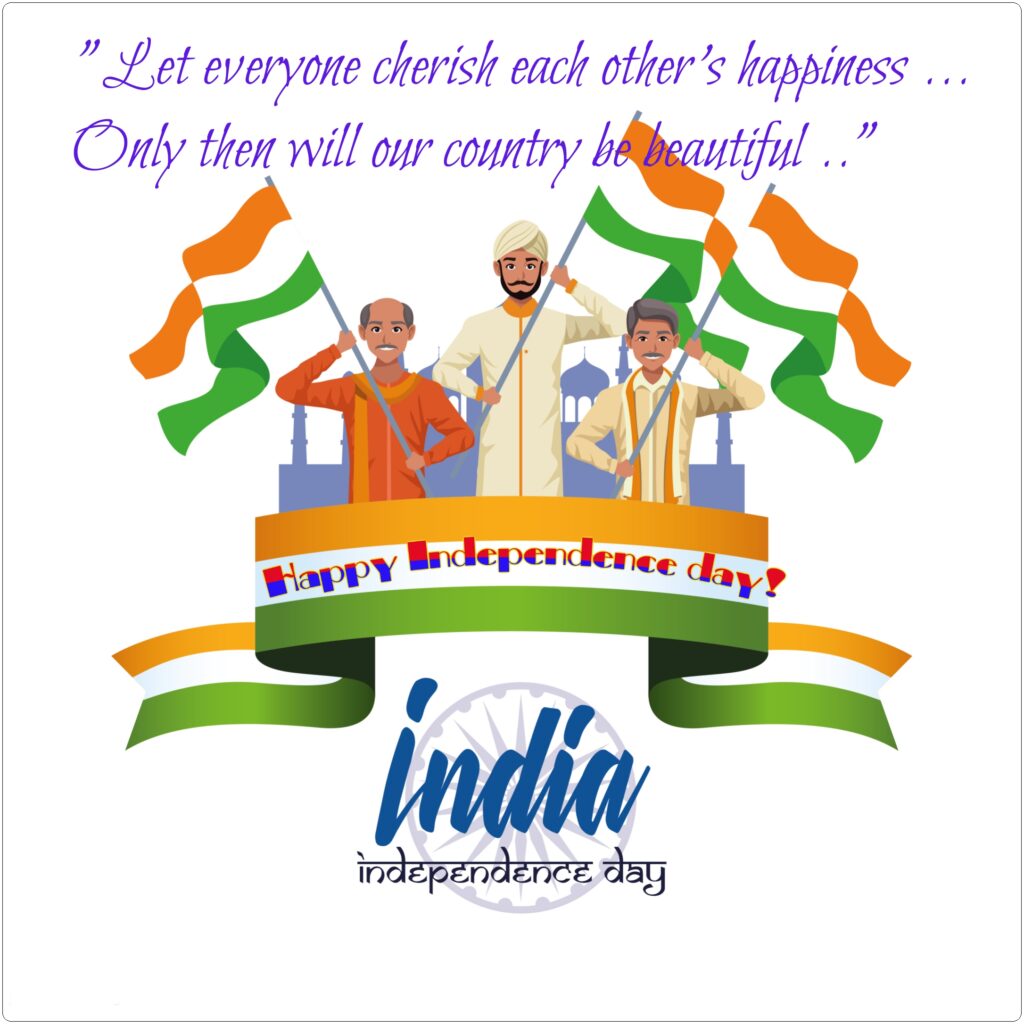 Three people holding Indian flag, Independence Day Quotes.