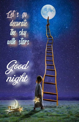 Girl looking at ladder reaching to moon, Good night quotes and images.