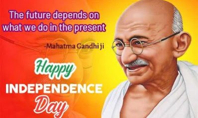 Mahatma Gandhiji image, Independence Day Quotes.