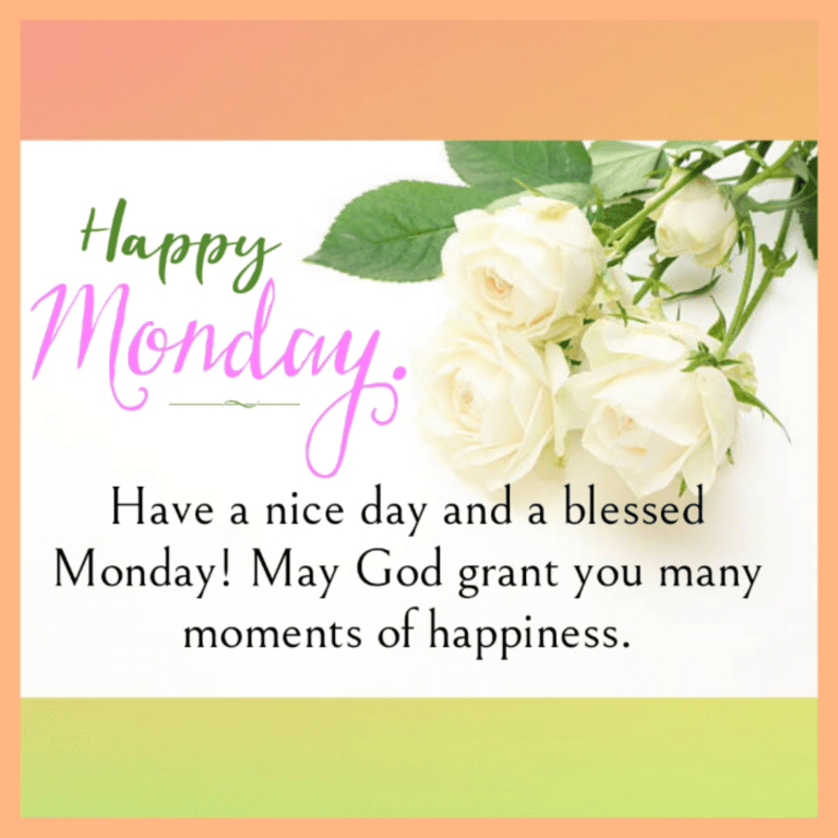 Good Morning Monday | Monday Quotes - wishes1234