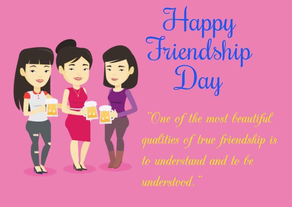 Three Girls holding beer cups, Friendship quotes | Happy Friendships Day.