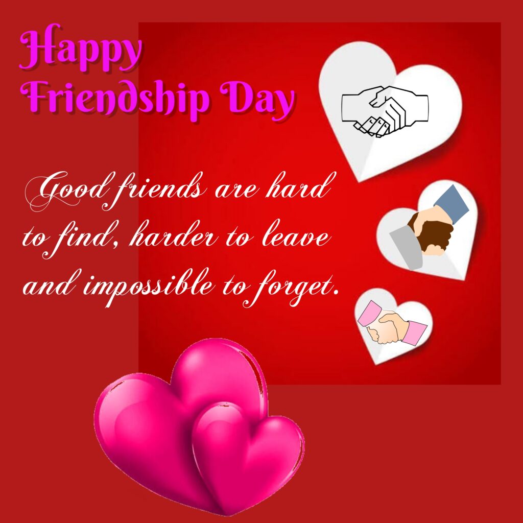 Two Pink hearts with three images of hand shake, Friendship quotes | Happy Friendships Day.