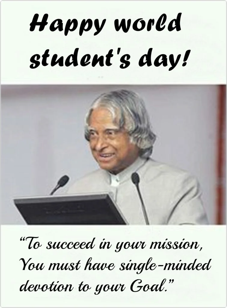 Abdul Kalam quote about goal, World Students Day | Abdul Kalam Quotes.