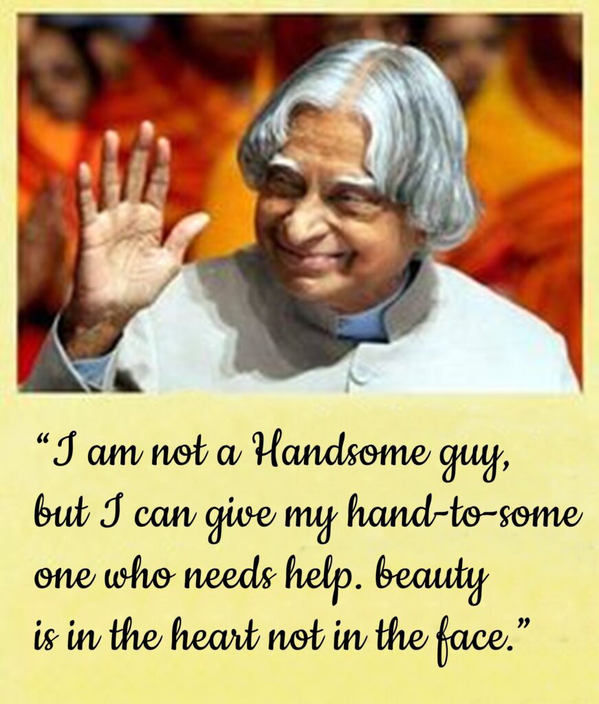 Abdul Kalam quote about beauty, World Students Day | Abdul Kalam Quotes.