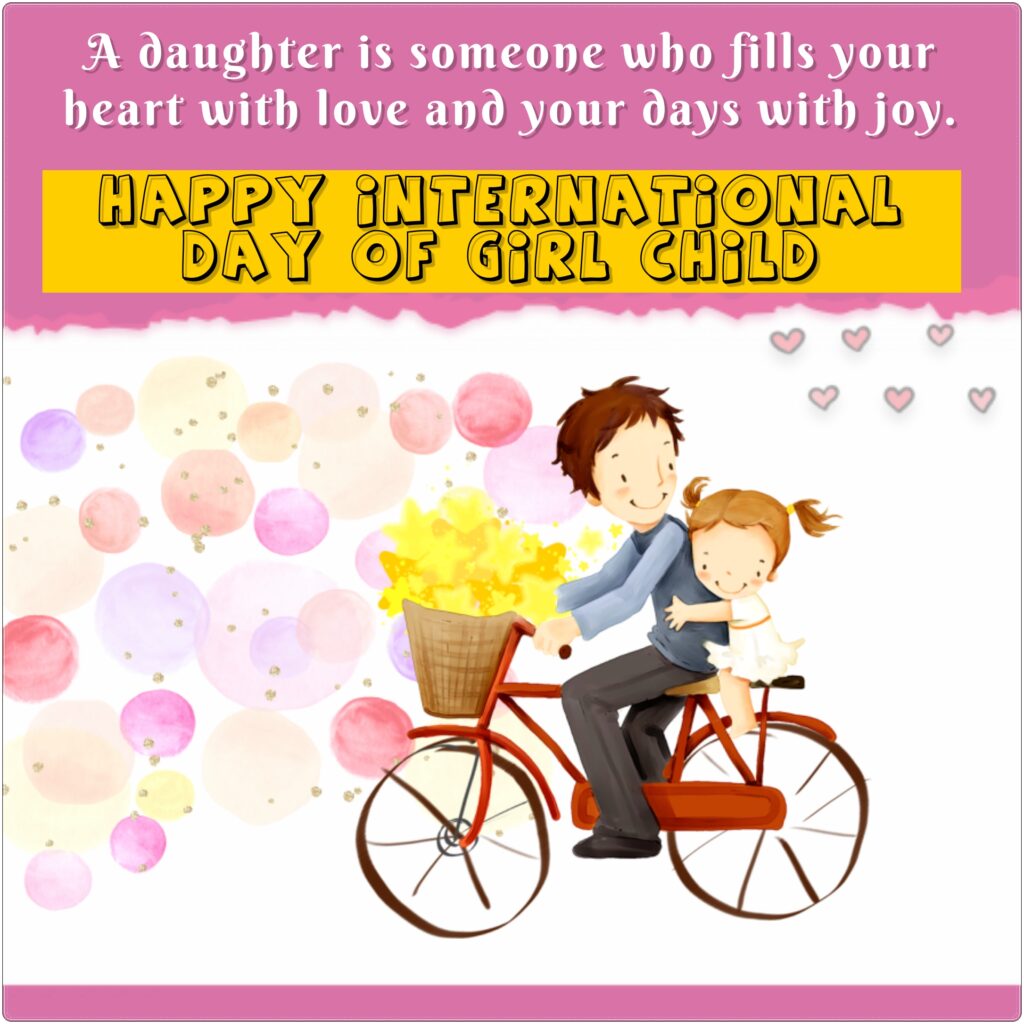 Daughter enjoying bicycle riding with father, Girl child day quotes.