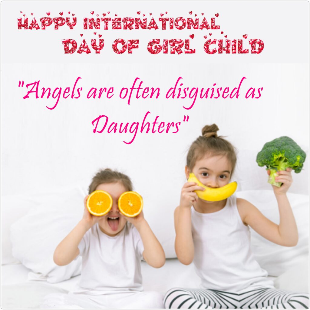 Two girls playing on bed with fruits, Girl child day quotes.