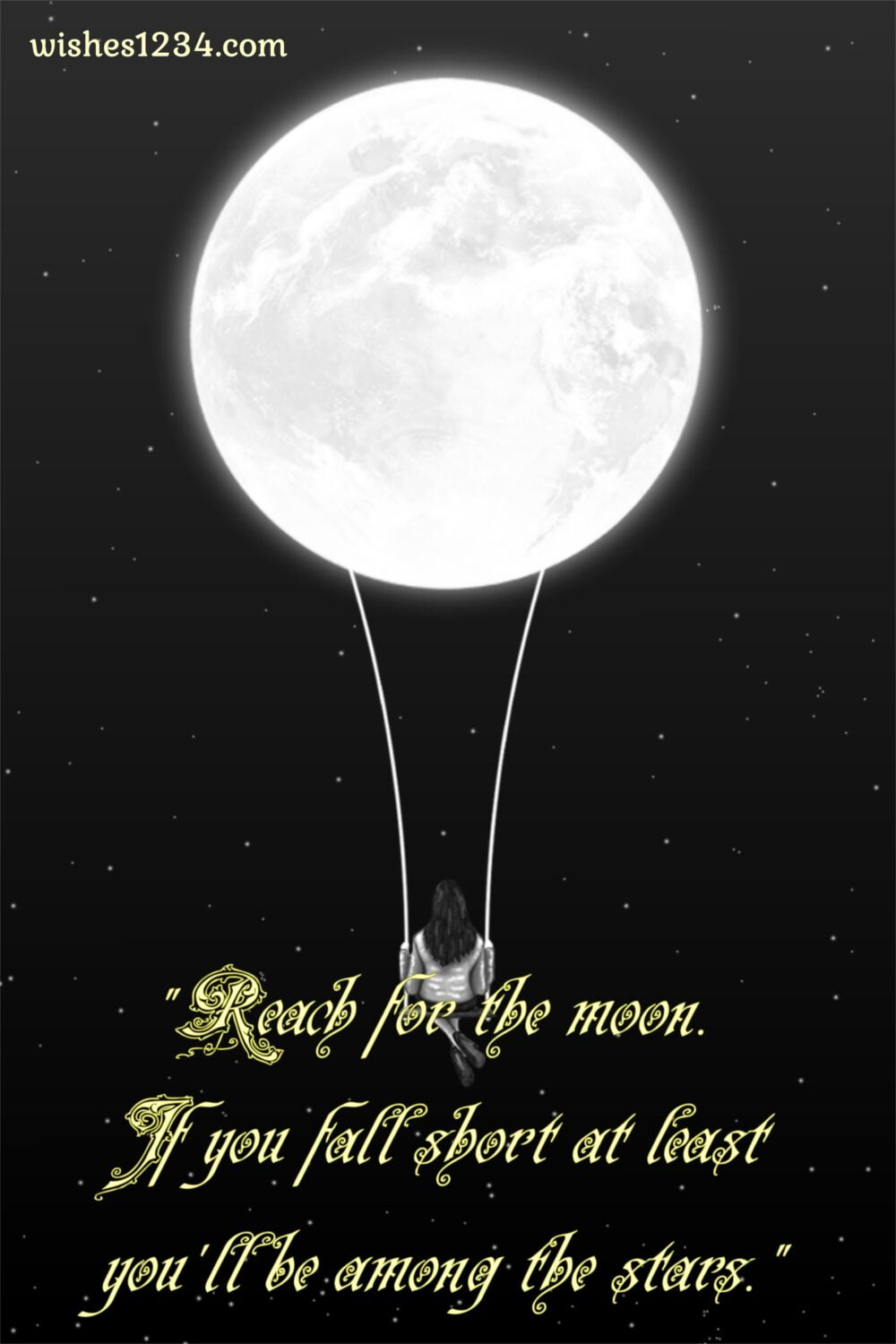Girl swinging with moon, Super motivational quotes | Unique quotes on life.