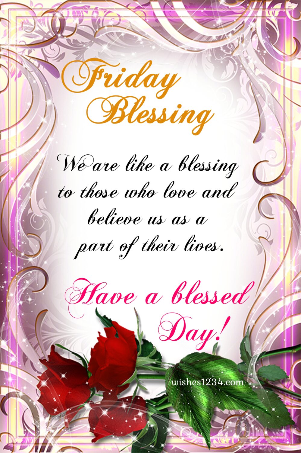Red roses with Friday blessings, Friday blessings.