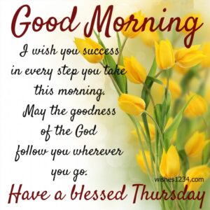 Good Morning Thursday | Thursday quotes - wishes1234