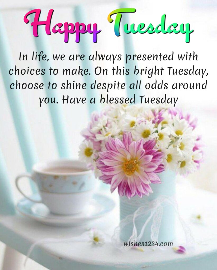 Happy Tuesday blessings and quotes