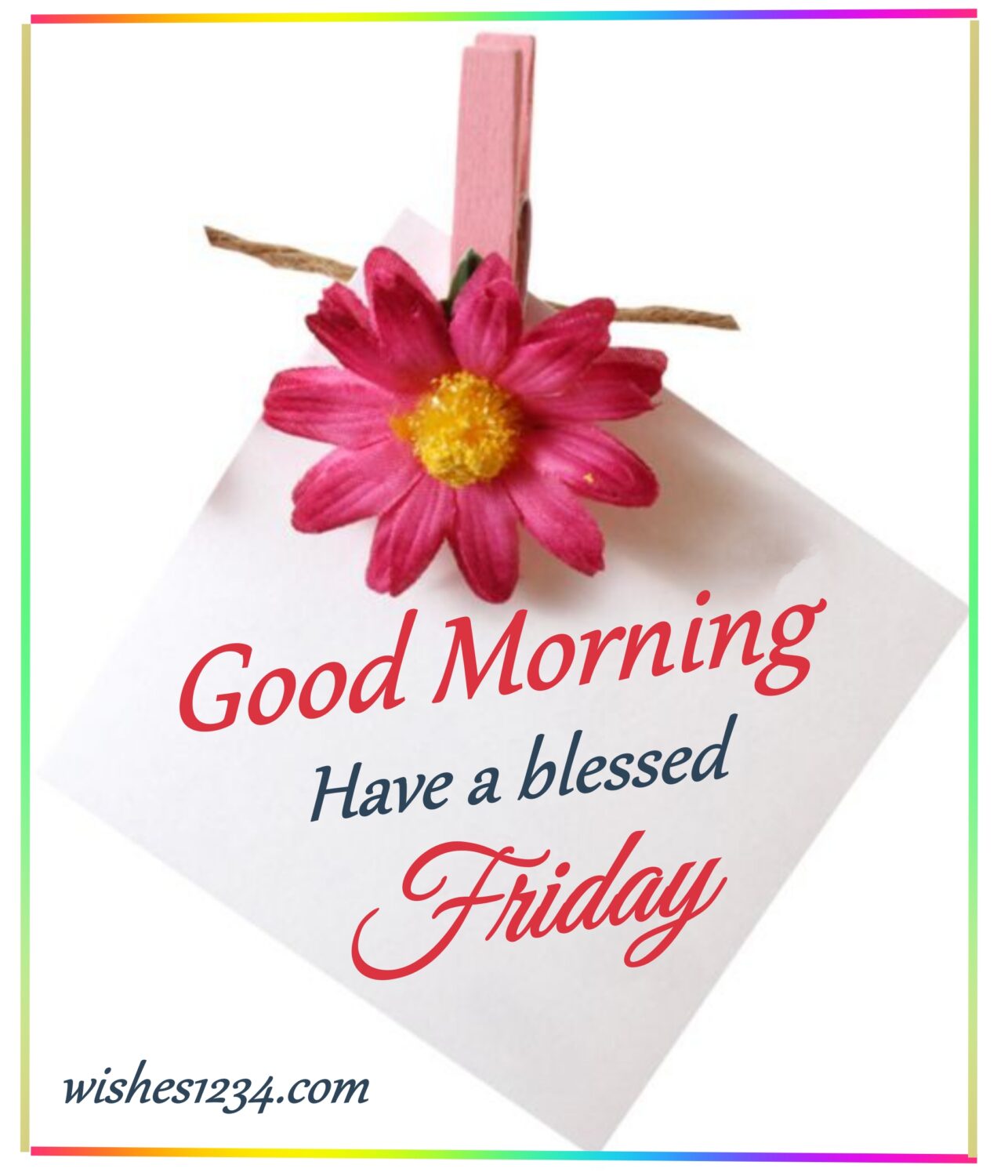 Hanging paper with pink daisy flower, Friday Quotes | Good Morning Friday | Happy Friday | Blessed Friday Quotes.