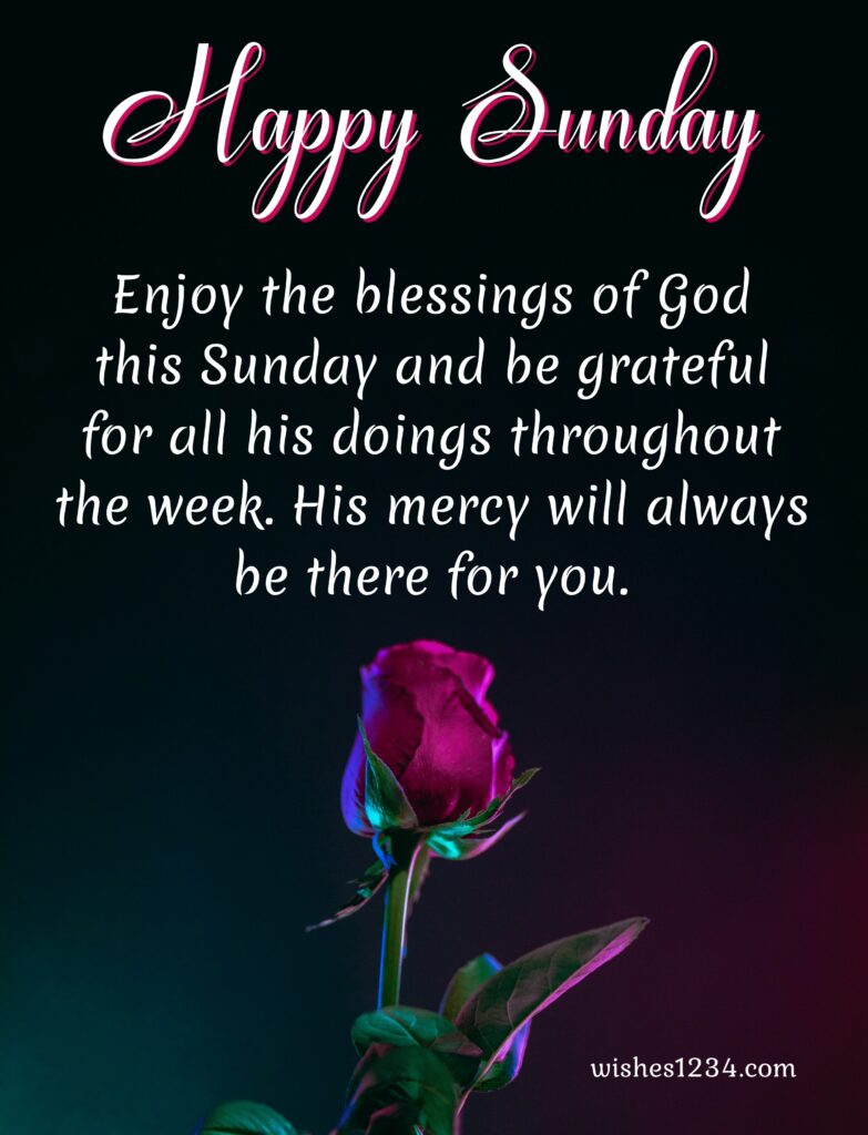 200 Happy Sunday Sunday Blessings Quotes Images wishes