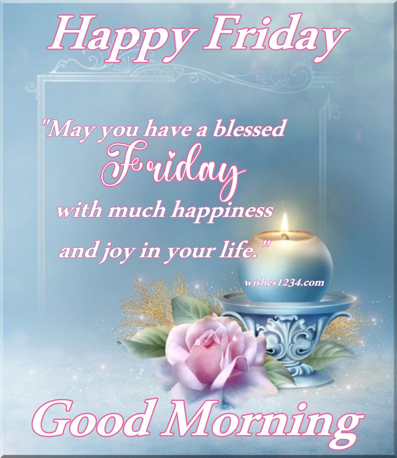Candle and flowers with blue background, Friday Quotes | Good Morning Friday | Happy Friday | Blessed Friday Quotes.