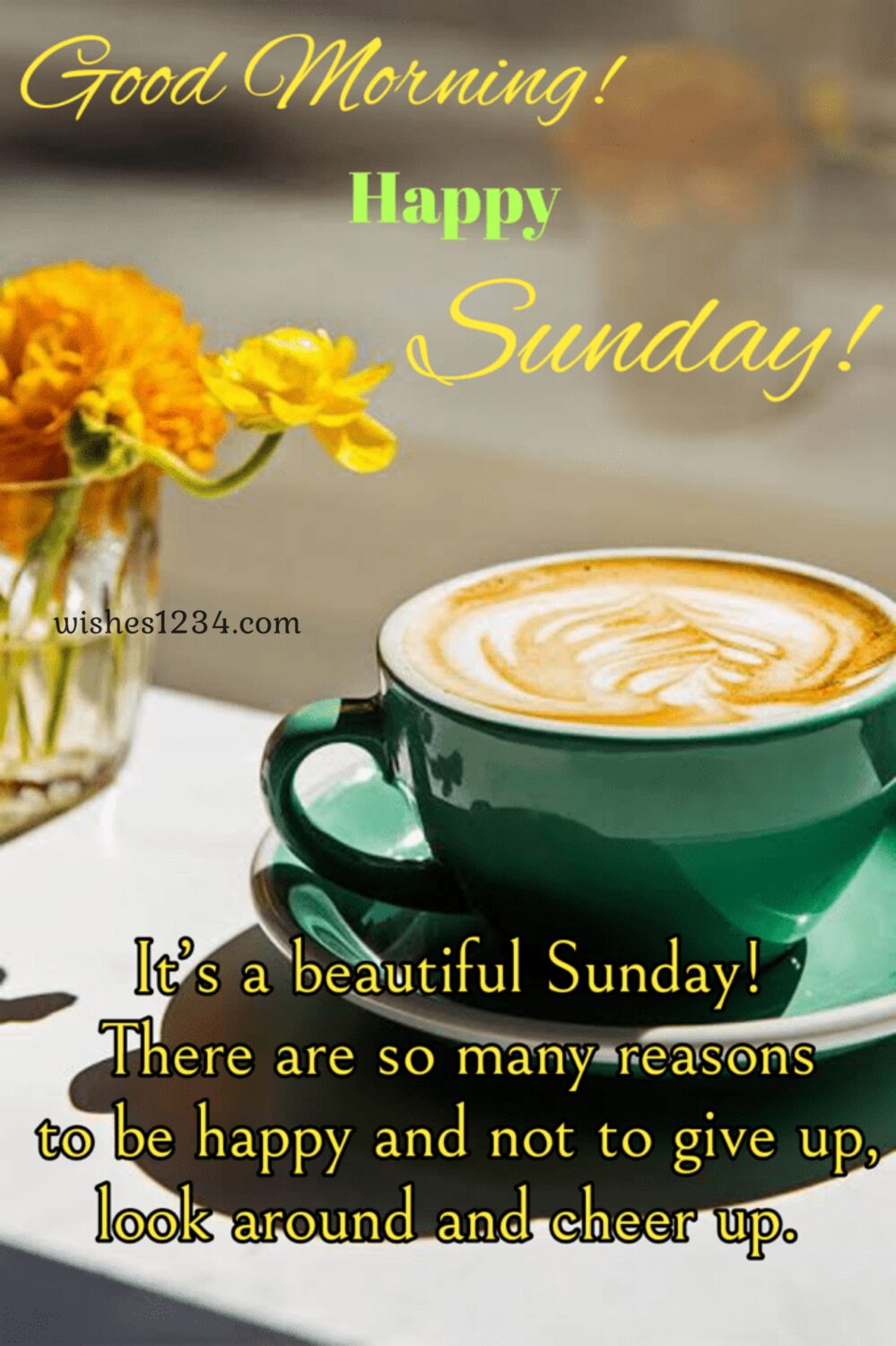 Cup of Latte coffee, Sunday Quotes image, Good Morning Sunday blessings.