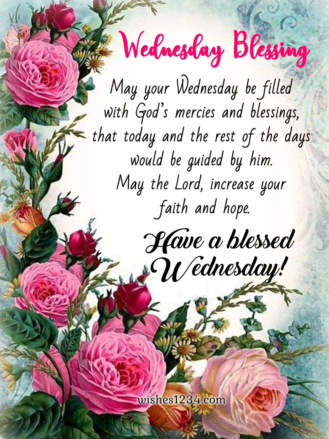 Wednesday blessing with pink roses border, Blessings Wednesday.