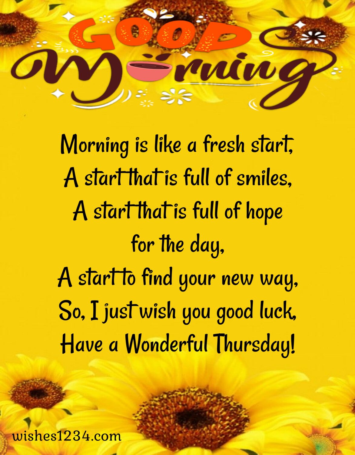 Good morning Thursday with sunflowers bakground, Motivational Thursday quotes.