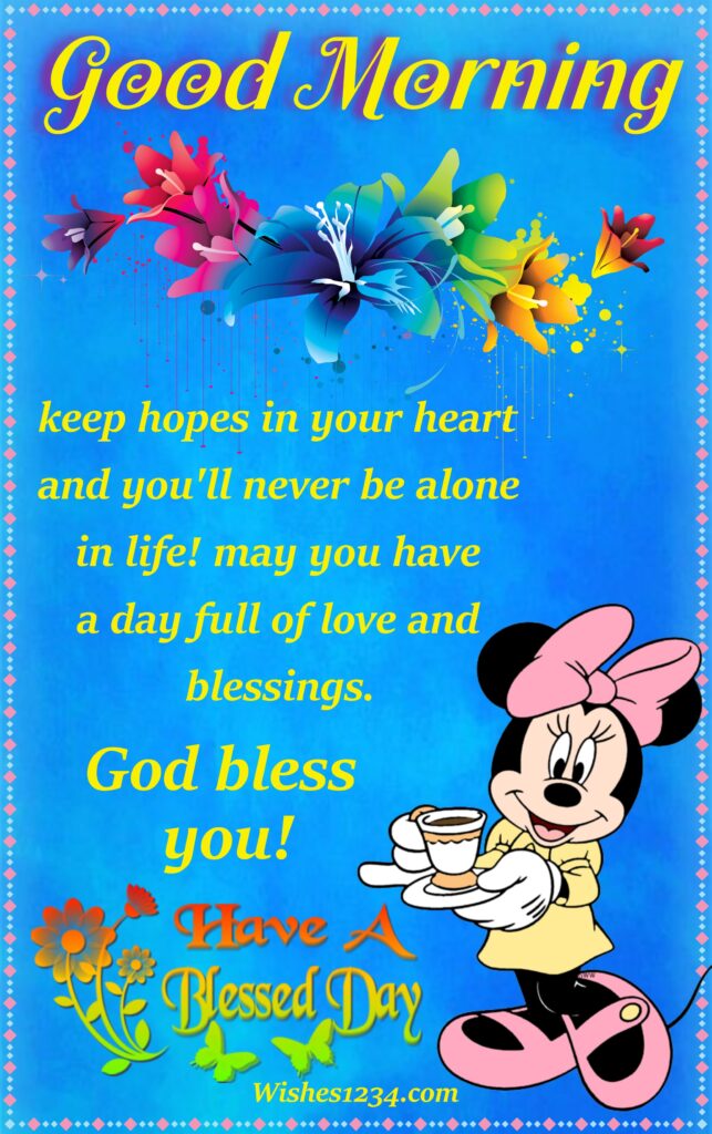 Good Morning Quotes with Images with Blue wallpaper with mini mouse and flower image.