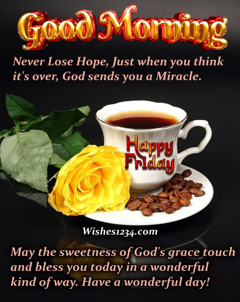 Friday Blessings Quotes, Cup saucer with yellow rose.