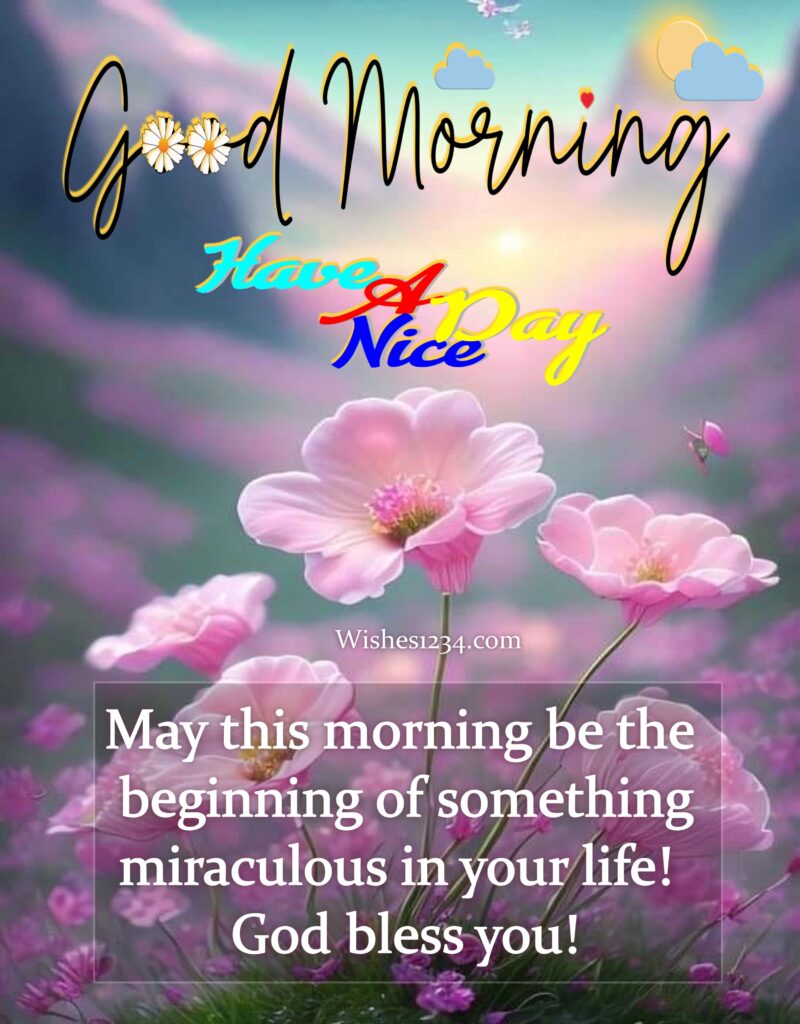 Good Morning quote with pink flowers background.