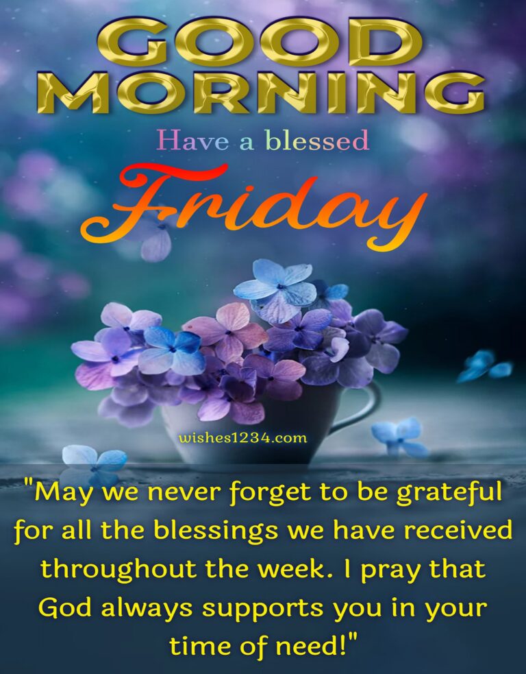 Good morning Friday Blessings Images and Quotes