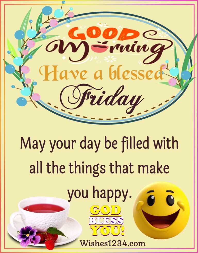 Good morning Friday Blessings Images and Quotes