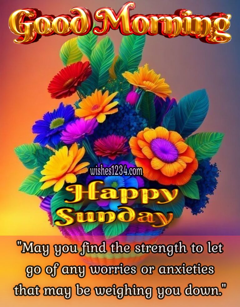 100+ Happy Sunday Wishes, Blessings and Quotes