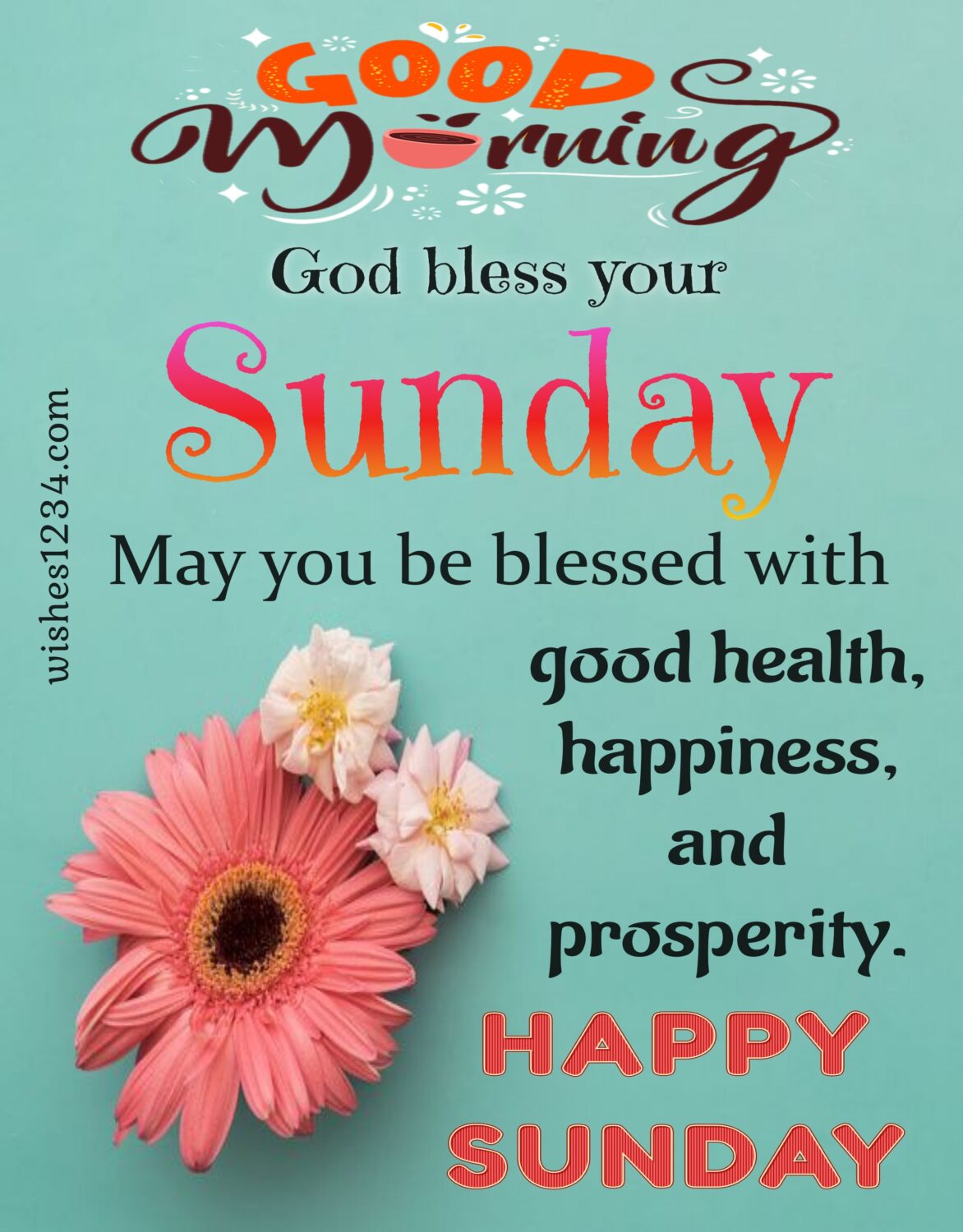 100+ Happy Sunday Wishes, Blessings and Quotes