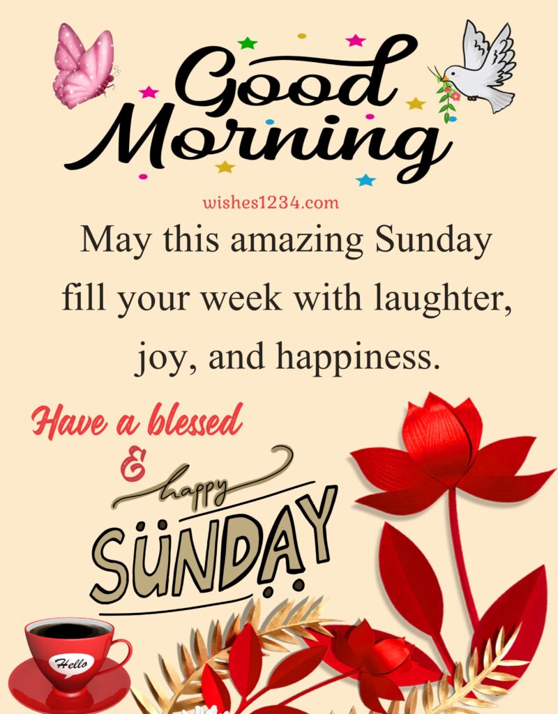 Sunday Wishes, Blessings and Quotes.