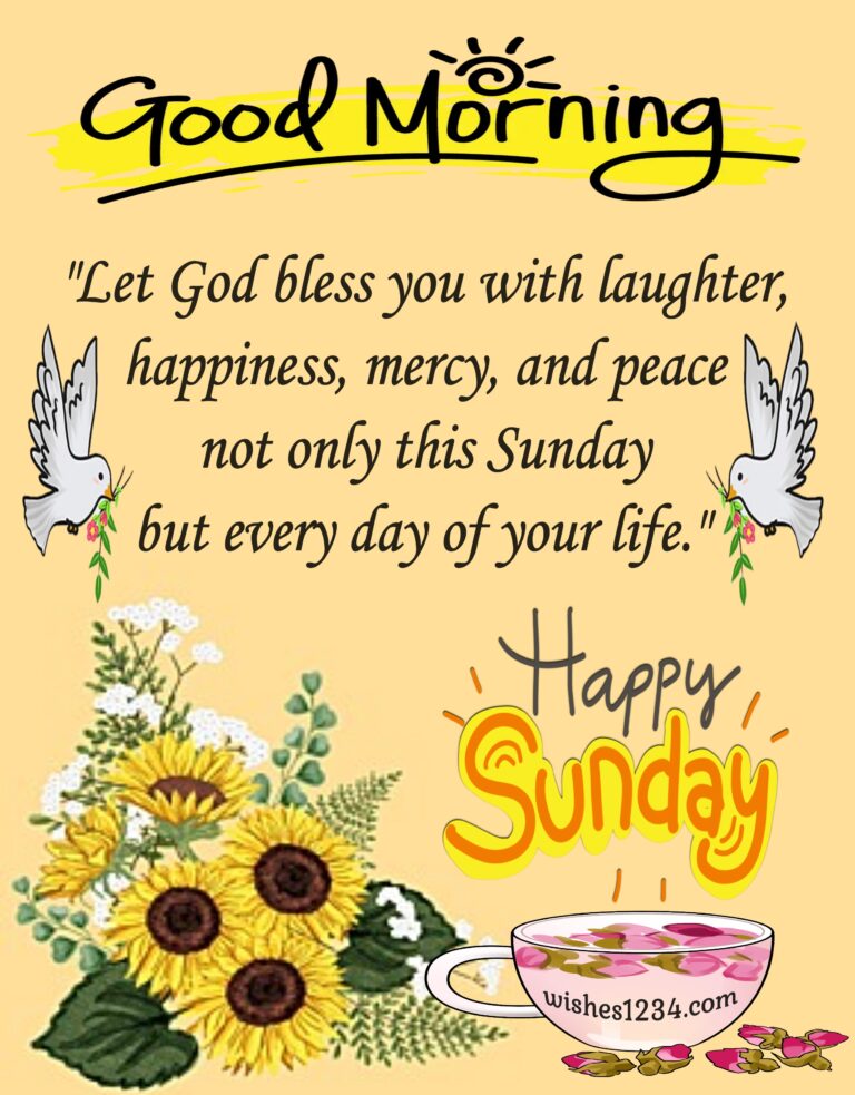 100+ Happy Sunday Wishes, Blessings And Quotes