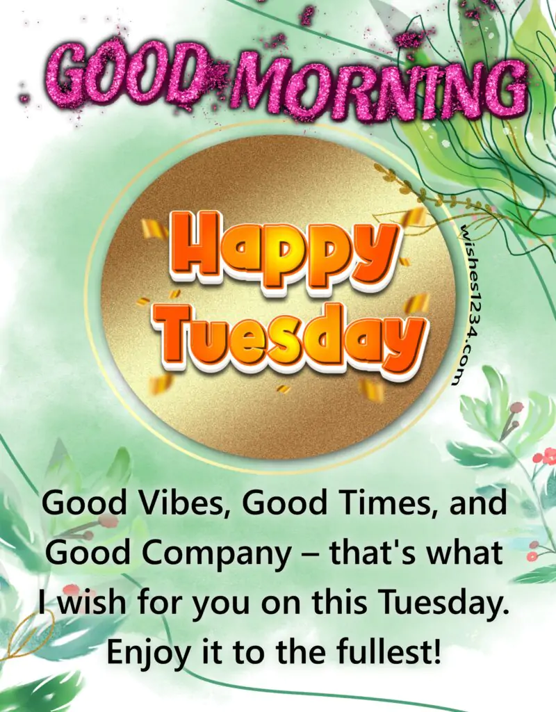 Tuesday wishes with wall art background.