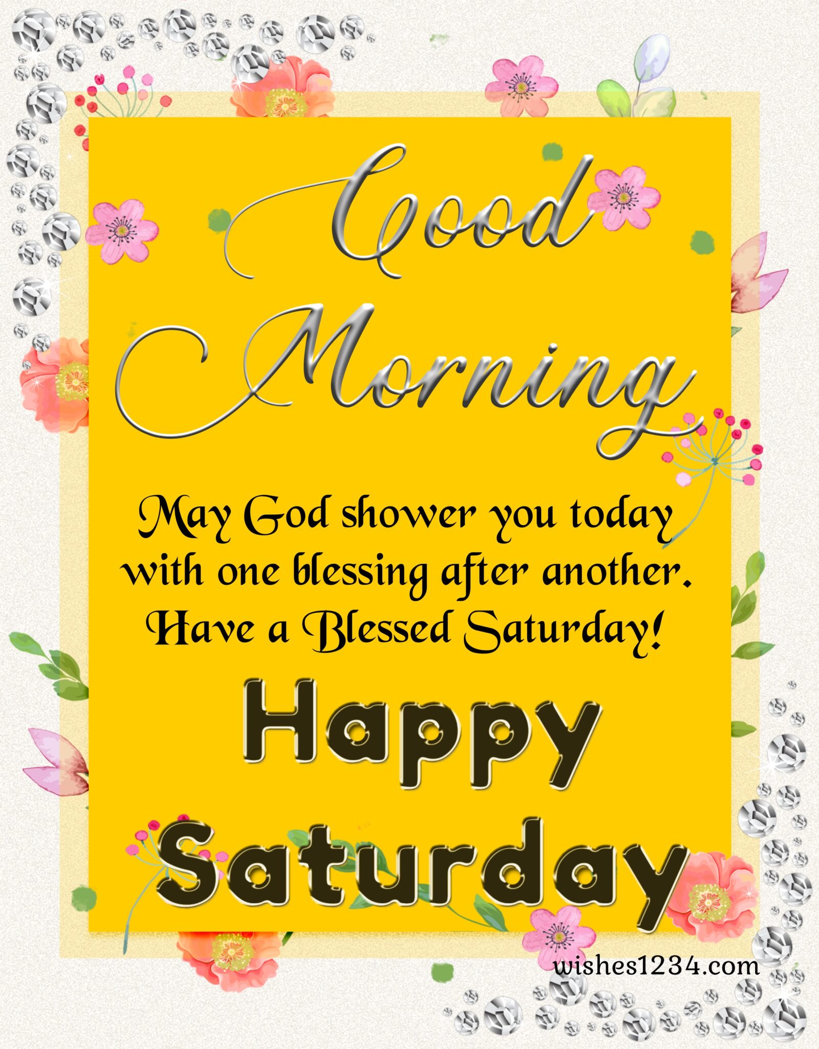 Good Morning Saturday Wishes and Blessings with Images