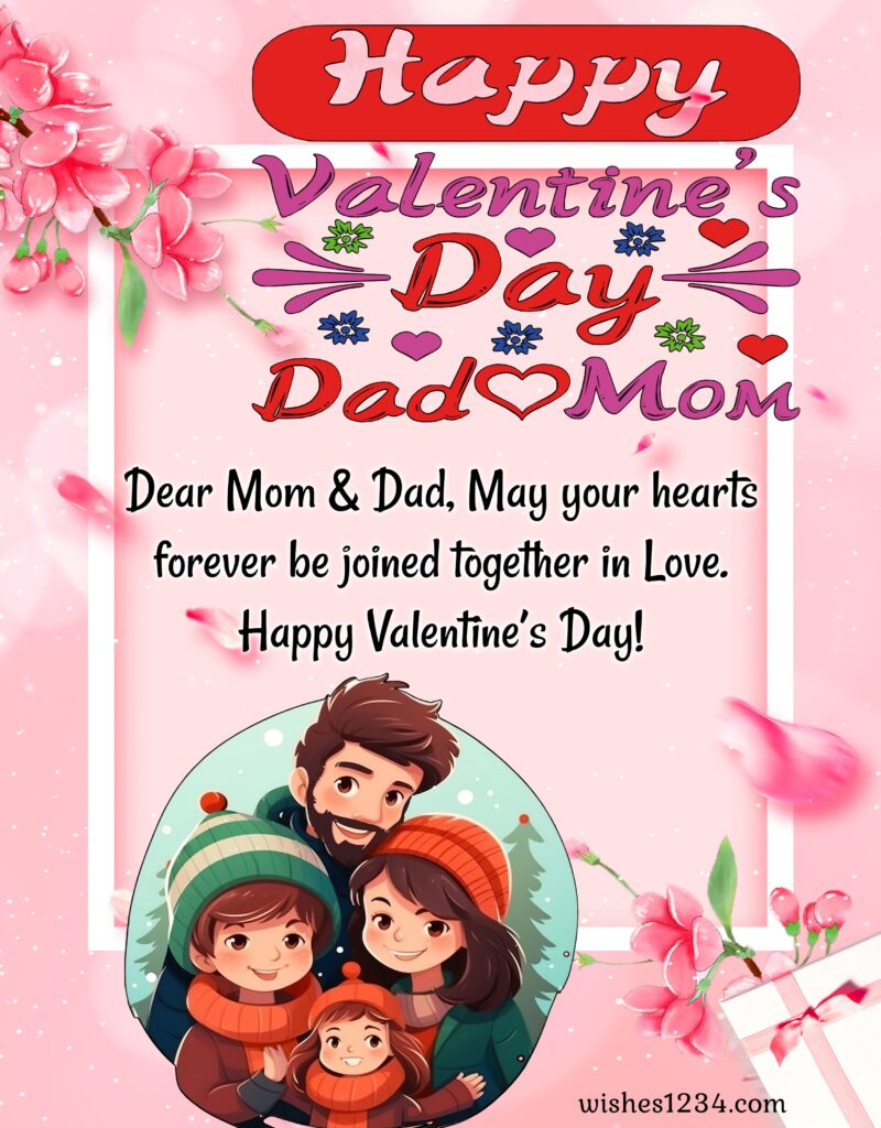 Happy Valentine Mom and Dad.