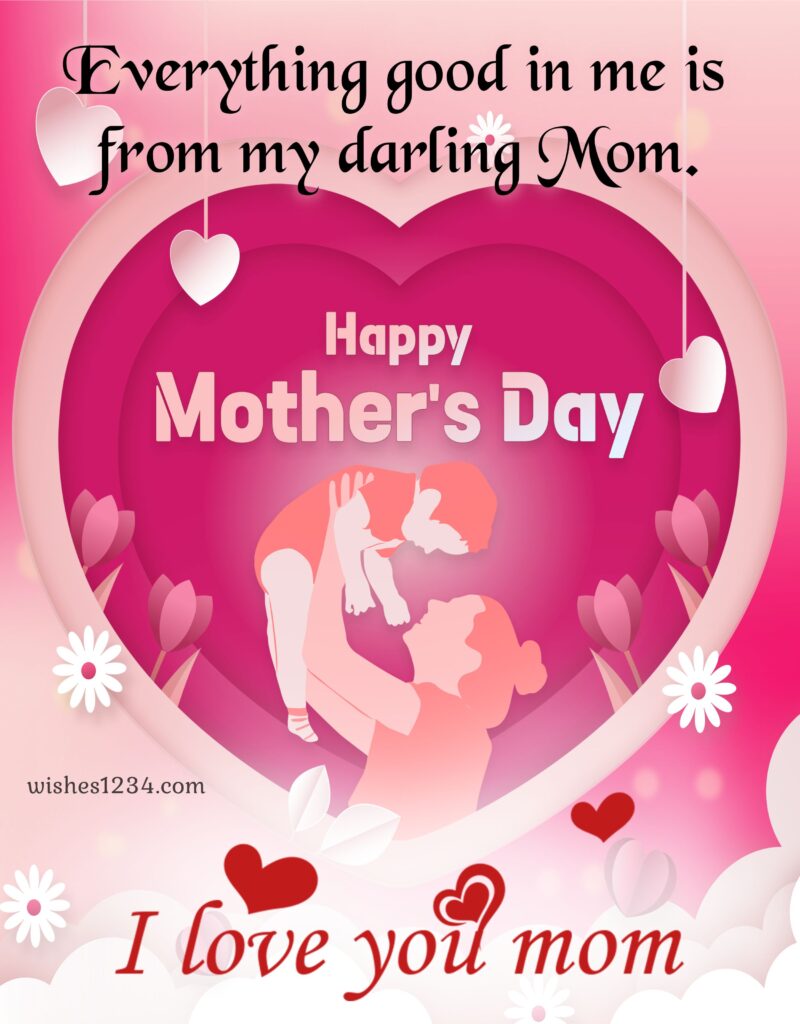 Mothers day quote with beautiful image.