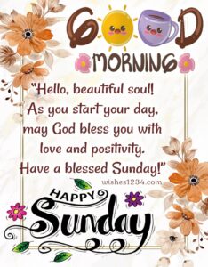 Happy Sunday Blessings, Quotes, Images and Prayers