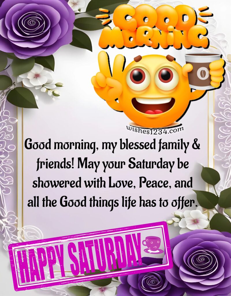Happy Saturday blessings with image.