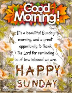 Happy Sunday Blessings, Quotes, Images and Prayers