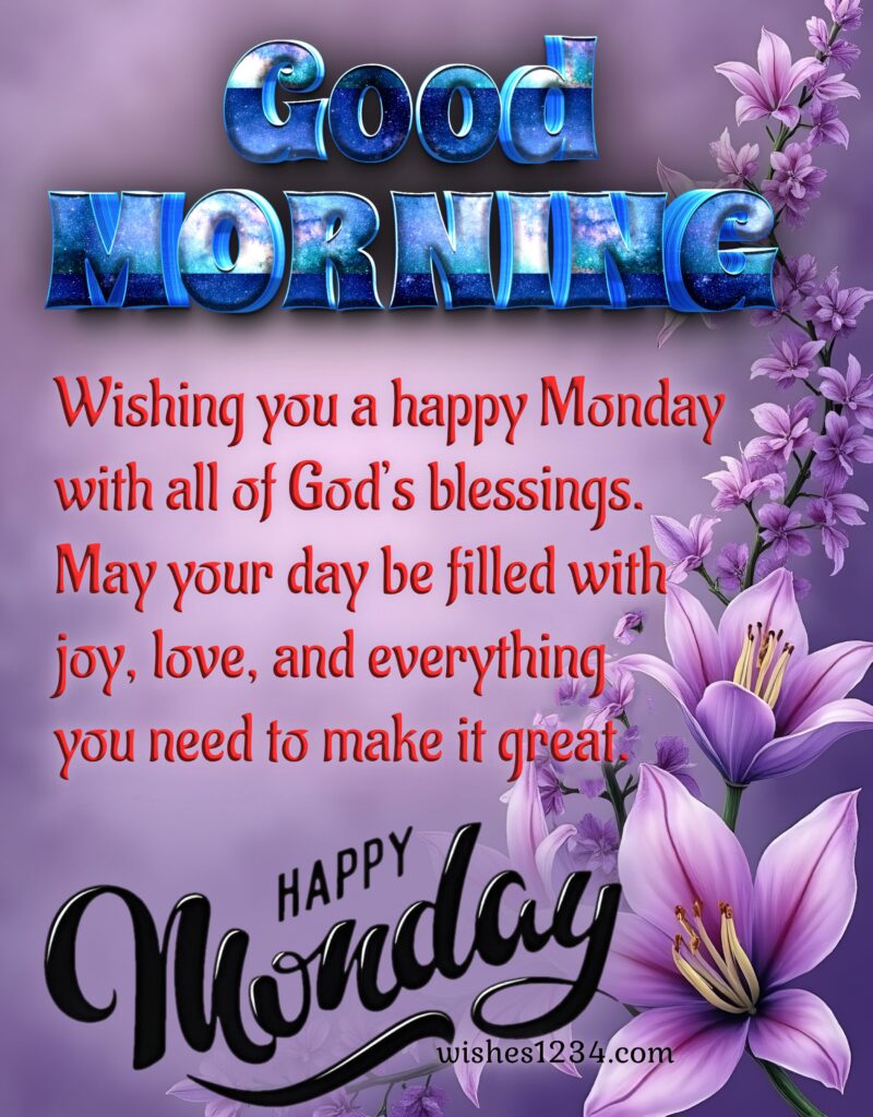 Happy Monday Blessings with image.