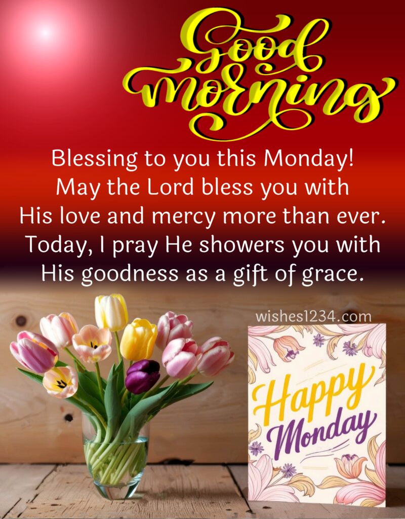 Happy Monday blessings image.