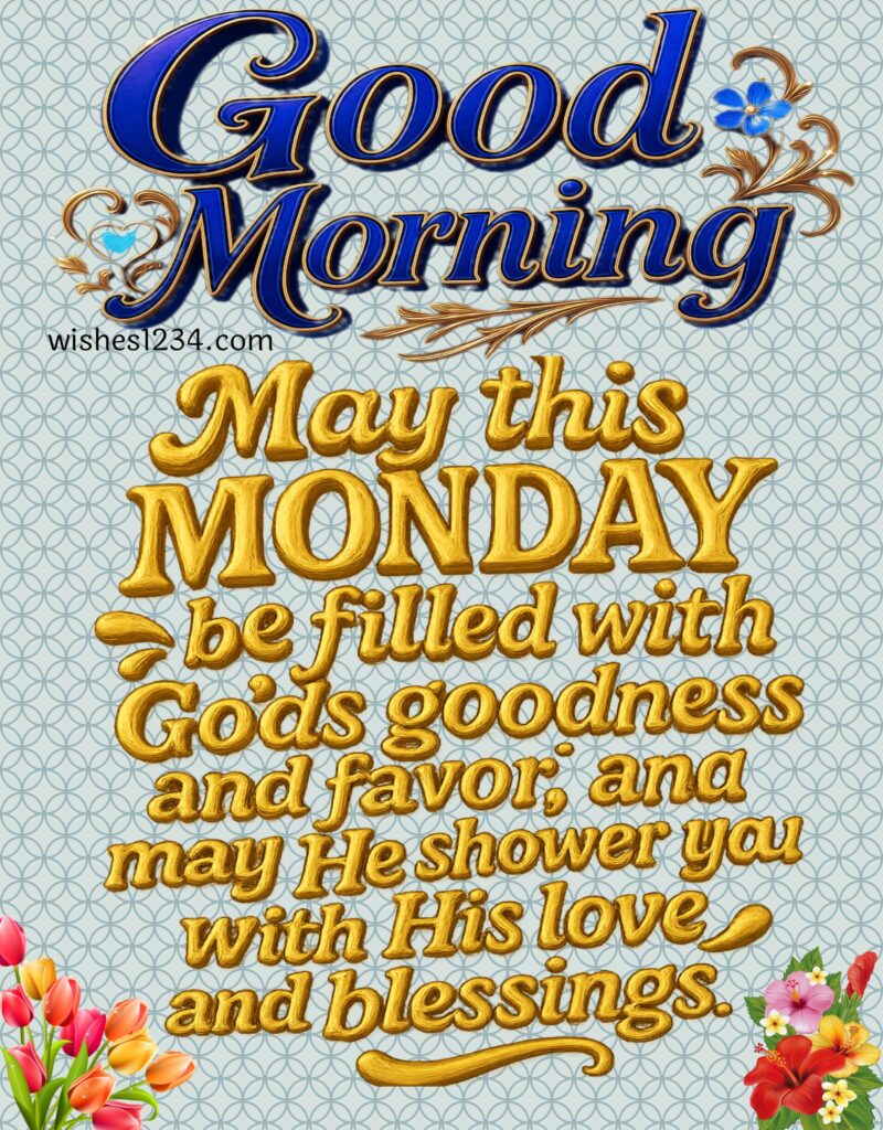 Happy Monday greetings.