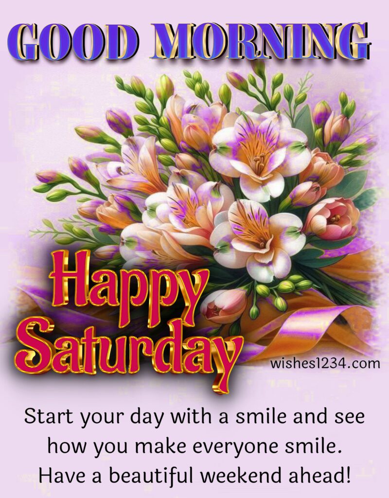 Good Morning Saturday image with Quotes.