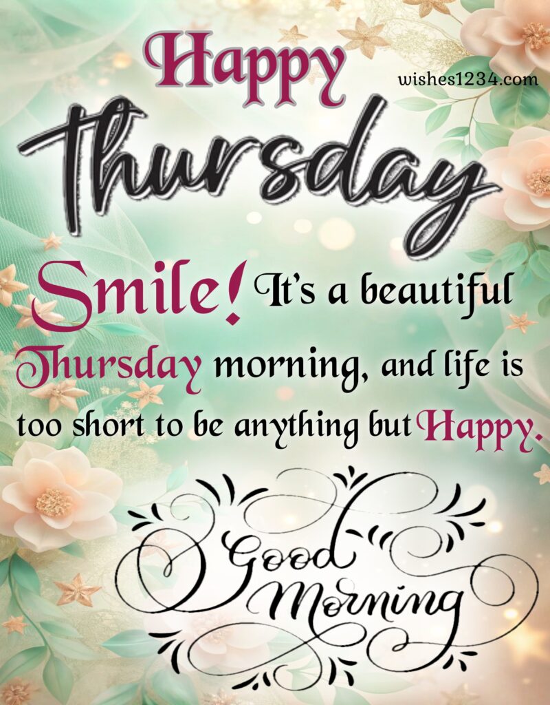 Good morning Thursday quotes with image.
