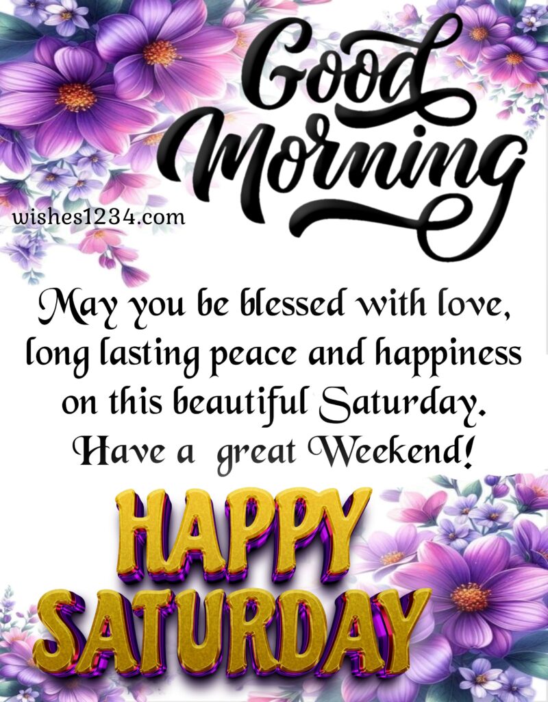 Saturday Quotes with beautiful flowers image.