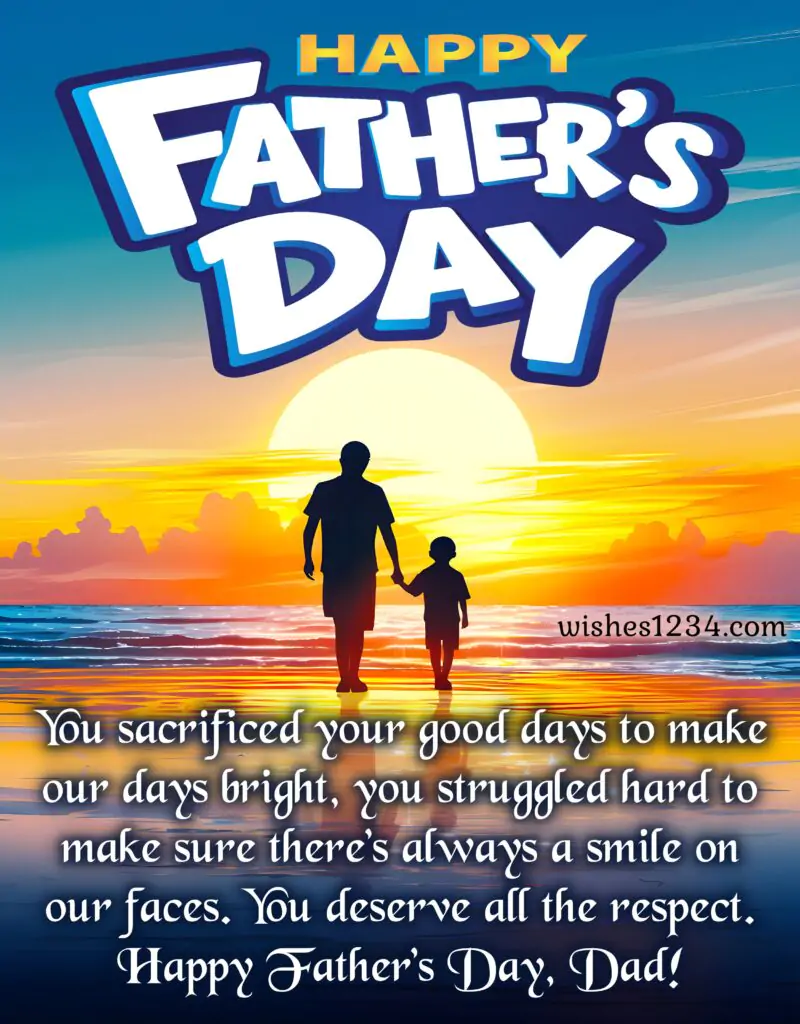 Happy Father's Day wishes.