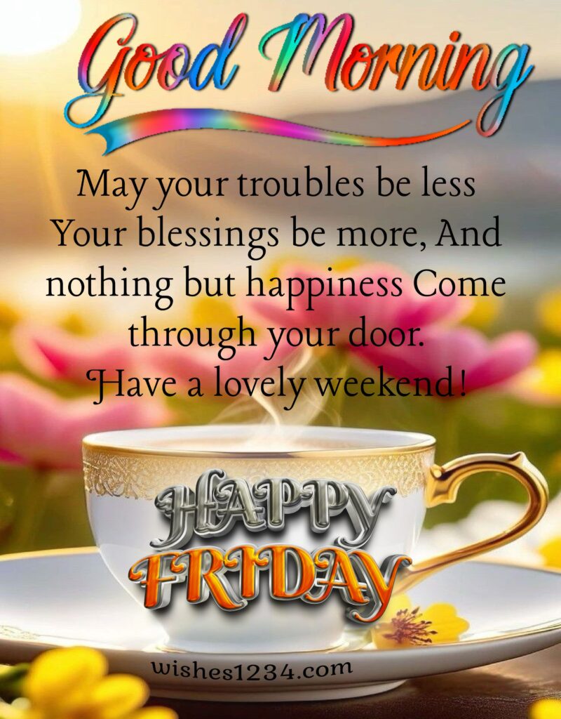 Friday Blessing Quotes.