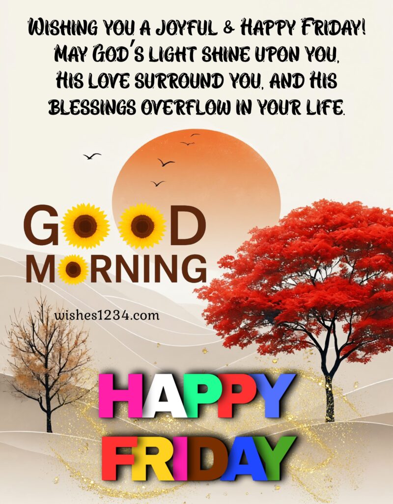 Good Morning Friday Image with beautiful background.