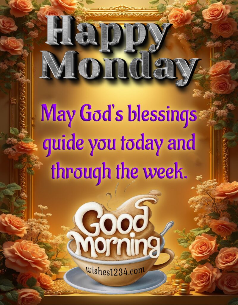 Good Morning Monday Message.