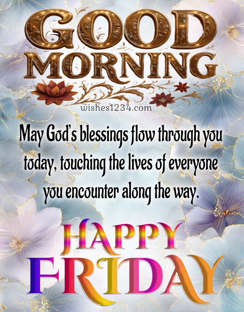 Good Morning and Happy Friday image.