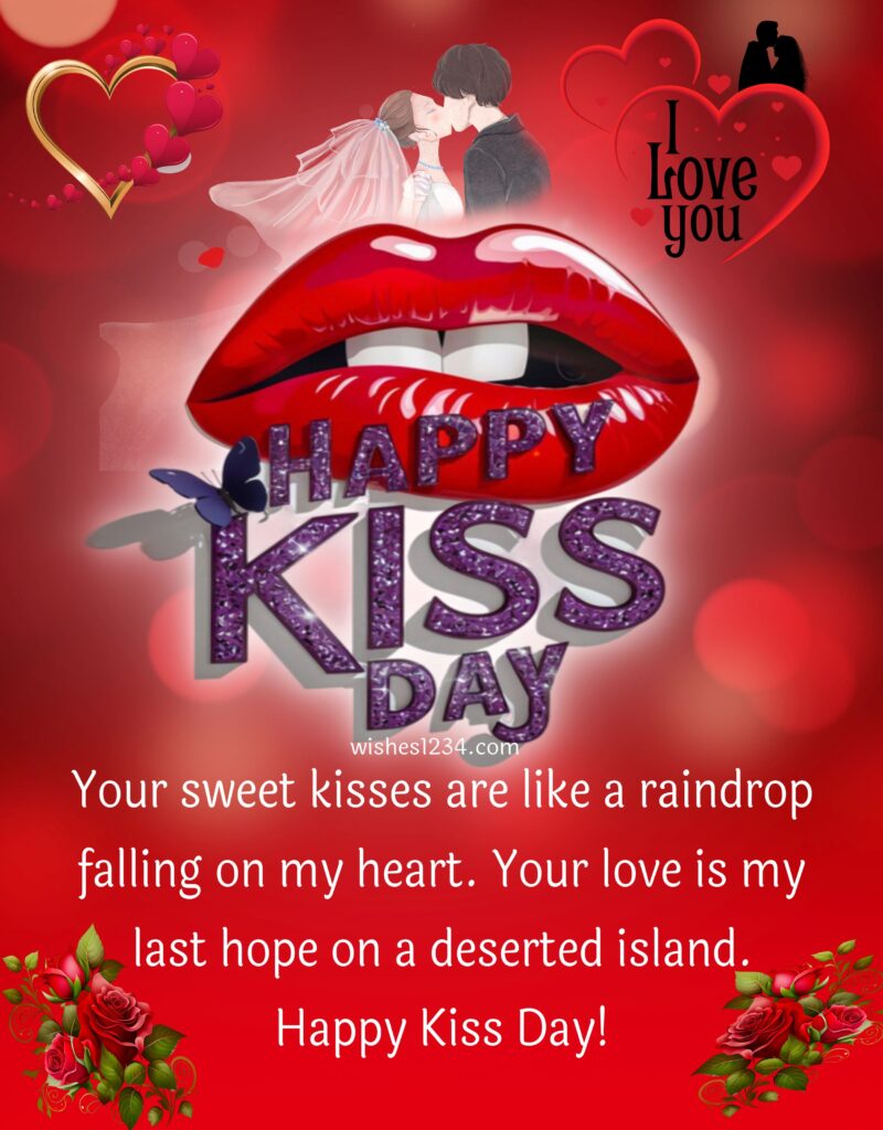 Happy Kissing Day wishes for love.